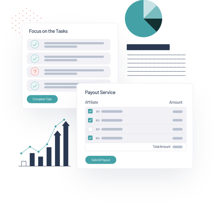 An illustration featuring two interface windows. The first window titled "Focus on the Tasks" lists tasks with status indicators and a "Complete Task" button. The second window, "Payout Service," highlights our Affiliate Program, listing affiliates and amounts with a "Submit Payout" button. Background elements include charts and graphs.